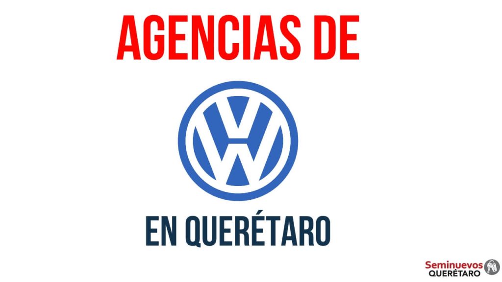 Agencias de Volkswagen en Querétaro