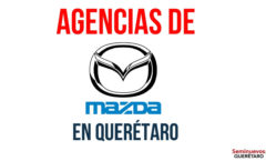 Agencias de MAZDA en Querétaro