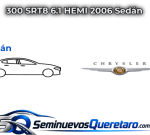 Inicio 3 300 SRT8 6.1 HEMI 2006 Sedan Chrysler