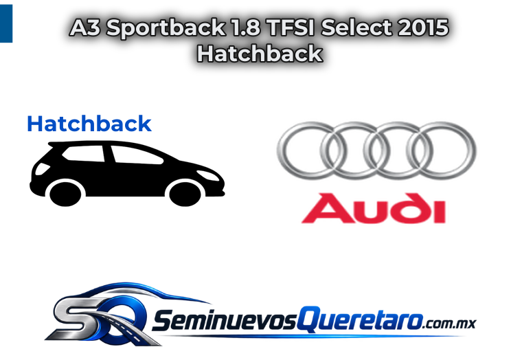 Inicio 3 A3 Sportback 1.8 TFSI Select 2015 Hatchback Audi