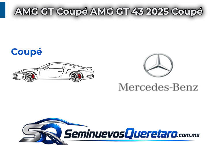 Inicio 6 AMG GT Coupe AMG GT 43 2025 Coupe Mercedes Benz