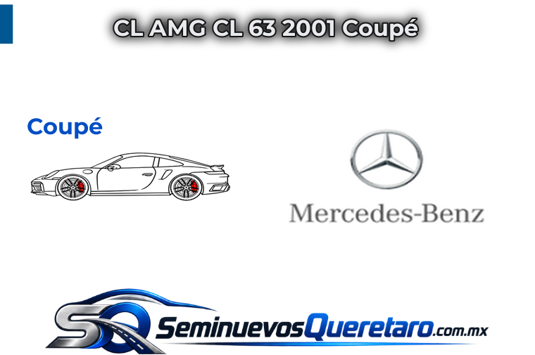 Inicio 11 CL AMG CL 63 2001 Coupe Mercedes Benz