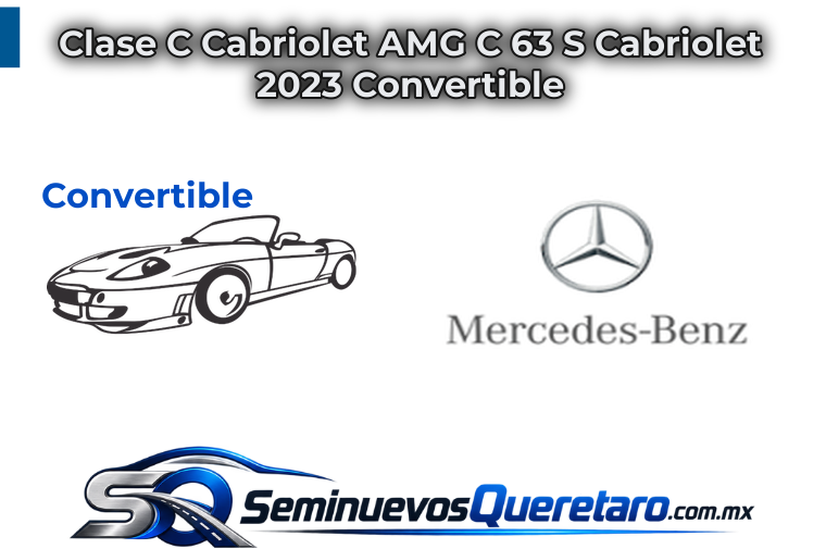 Clase C Cabriolet AMG C 63 S Cabriolet 2023 Convertible Mercedes Benz
