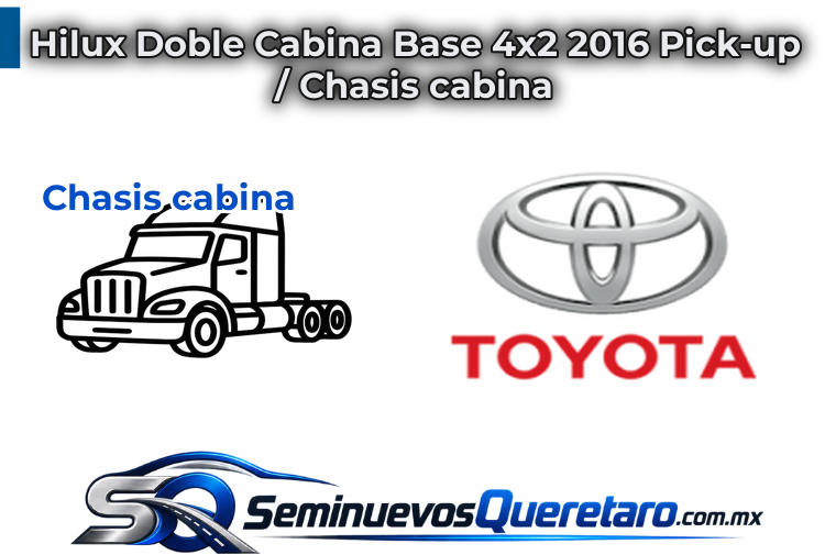 Inicio 7 Hilux Doble Cabina Base 4x2 2016 Pick up Chasis cabina Toyota