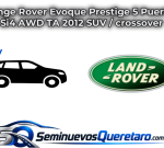 Inicio 1 Range Rover Evoque Prestige 5 Puertas Si4 AWD TA 2012 SUV crossover Land Rover