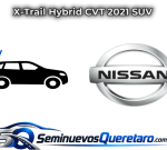 Inicio 3 X Trail Hybrid CVT 2021 SUV Nissan