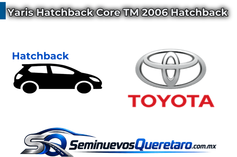 Inicio 5 Yaris Hatchback Core TM 2006 Hatchback Toyota
