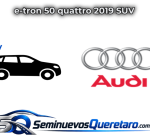 Inicio 11 e tron 50 quattro 2019 SUV Audi